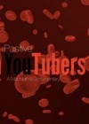 Positive-Youtubers-A Ma-chinima-Documentary.jpg